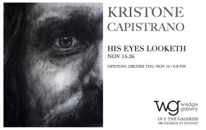 Flyer Kristone Capistrano His Eyes Looketh Exhibition Art Artist Drawing Sydney Art